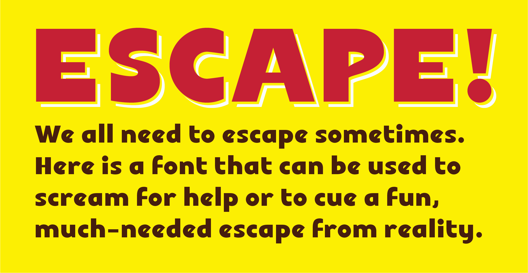 Escape At Weathersbee Type Micro Foundry Fonts By Derek Weathersbee
